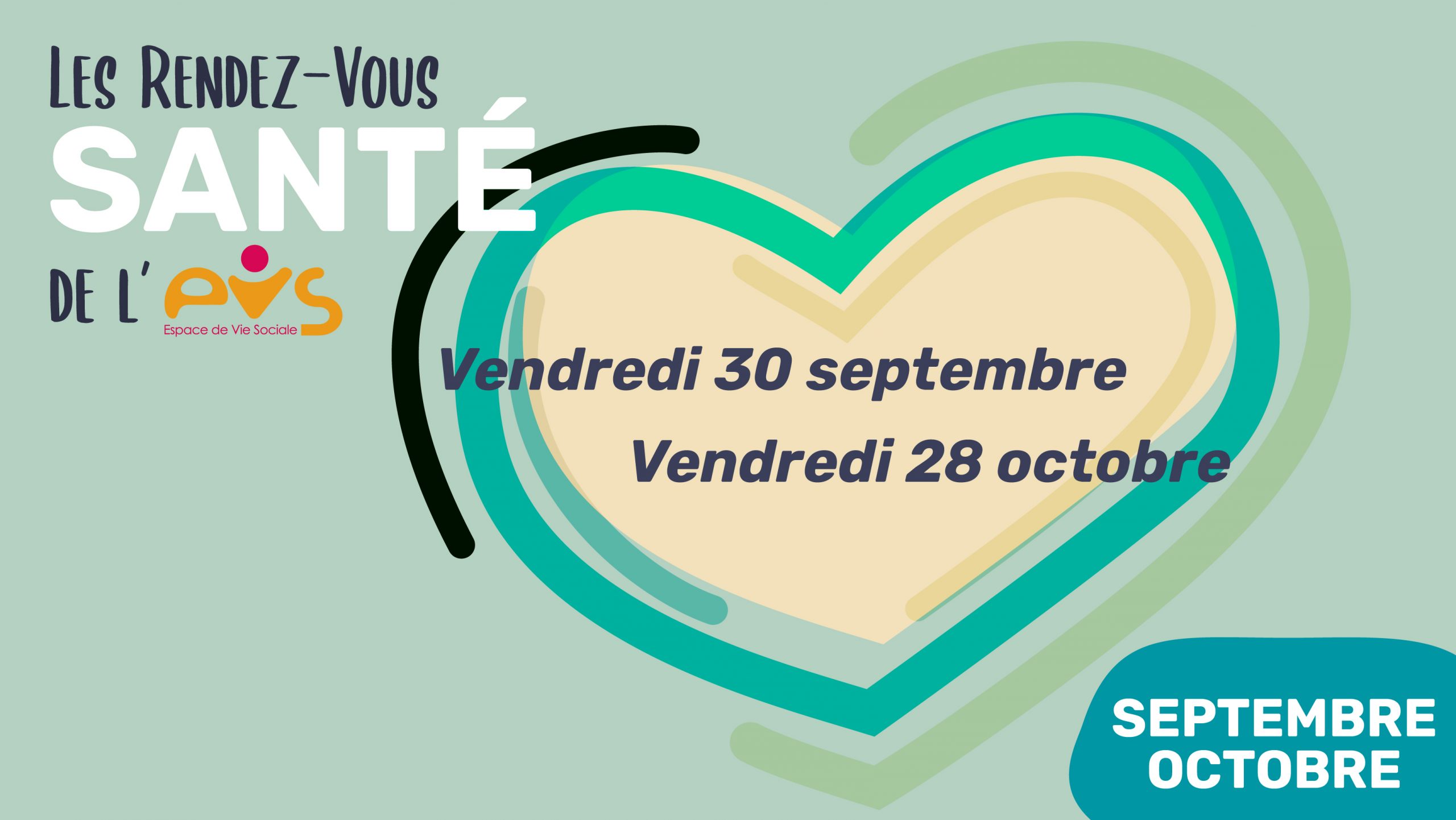 Rendez-Vous Santé de l’EVS : Septembre & Octobre