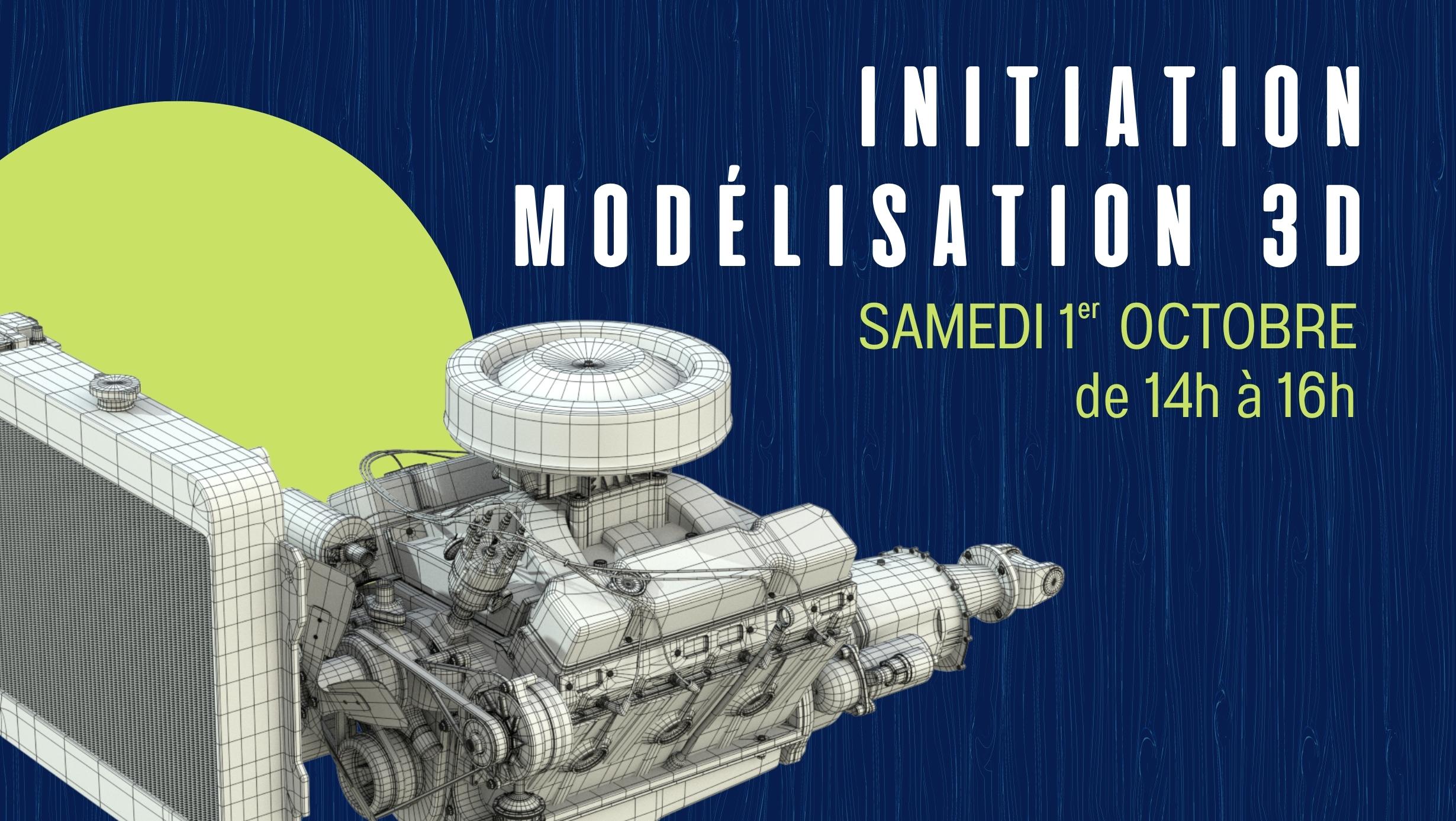 INITIATION À LA MODÉLISATION 3D