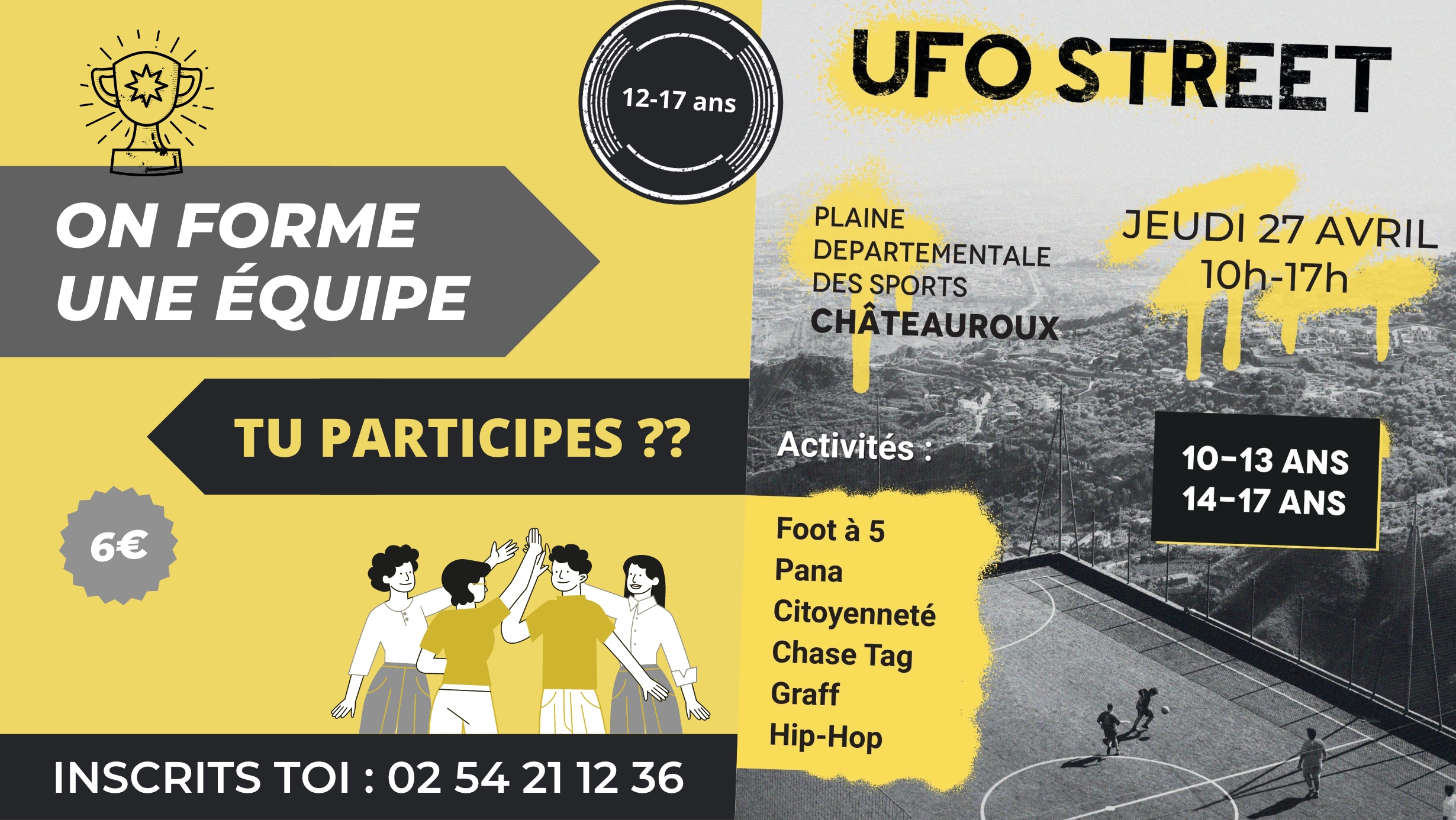 SPECIAL 12-17 ANS : UFOSTREET