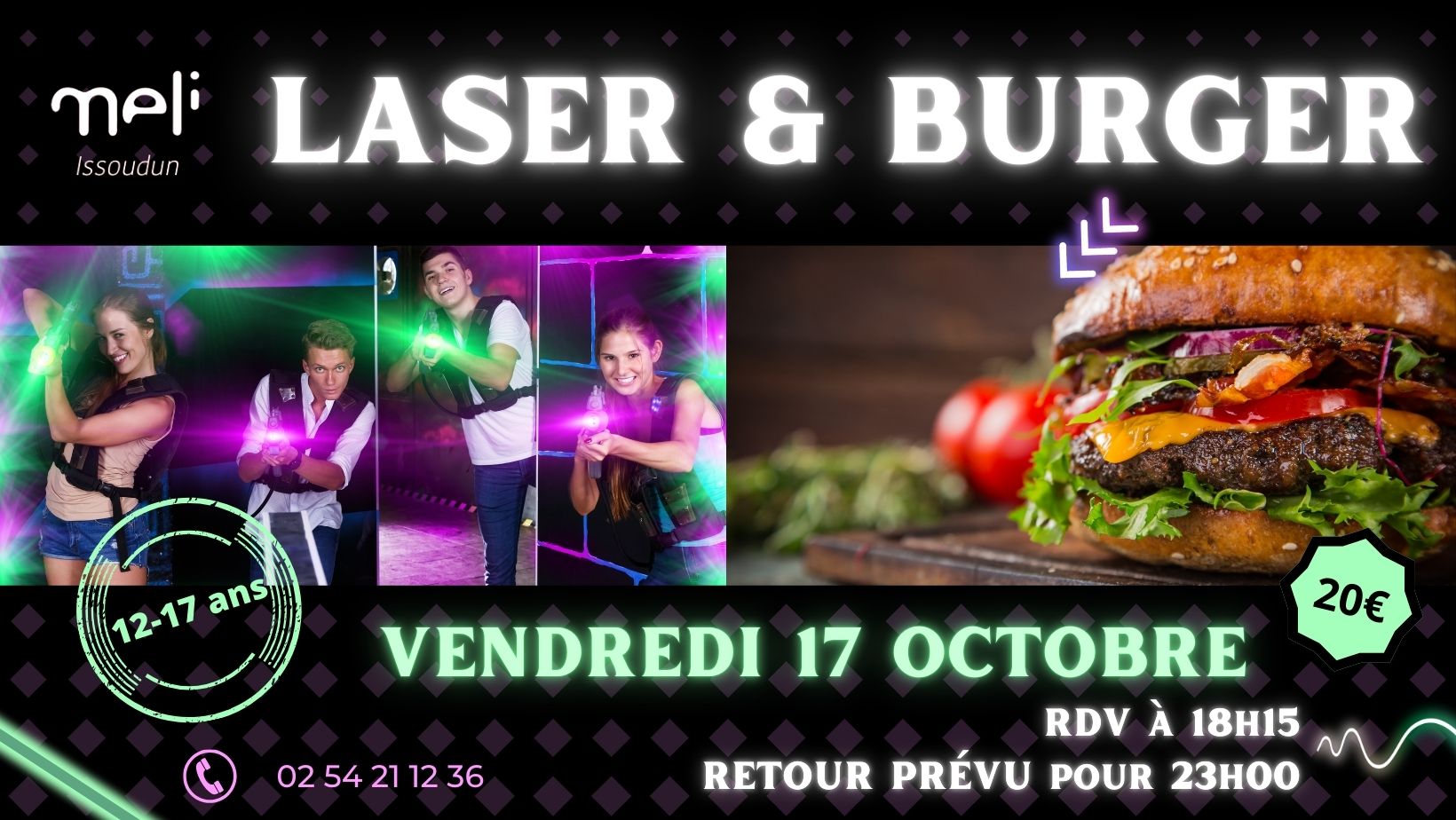 SORTIE 12-17 ANS : LASER & BURGER !
